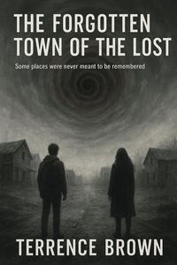 Produktbild: The Forgotten Town of the Lost