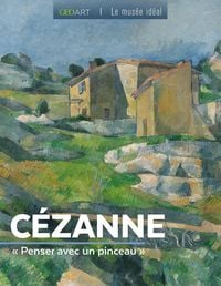 Produktbild: C&eacute;zanne : penser avec un pinceau