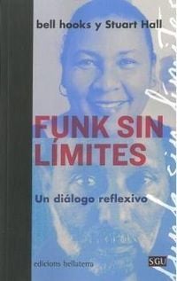 Bild vom Artikel Funk sin límites : un diálogo reflexivo vom Autor Stuart Hall