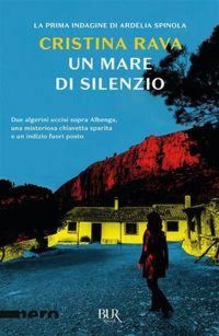 Produktbild: Un mare di silenzio. La prima indagine di Ardelia Spinola