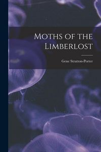 Produktbild: Moths of the Limberlost