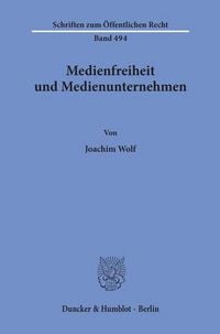 Produktbild: Medienfreiheit und Medienunternehmen.