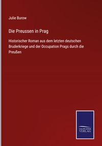 Produktbild: Die Preussen in Prag