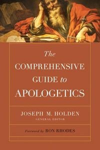 Produktbild: The Comprehensive Guide to Apologetics
