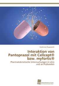 Produktbild: Interaktion von Pantoprazol mit Cellcept&reg; bzw. myfortic&reg;