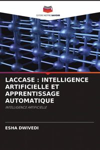 Produktbild: LACCASE : INTELLIGENCE ARTIFICIELLE ET APPRENTISSAGE AUTOMATIQUE