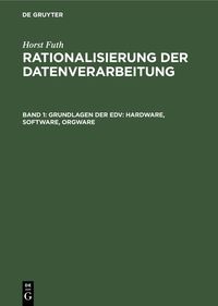Produktbild: Grundlagen der EDV: Hardware, Software, Orgware