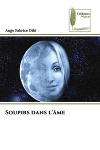 Produktbild: Soupirs dans l'&acirc;me
