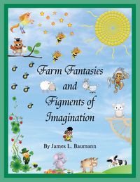 Produktbild: Farm Fantasies and Figments of Imagination