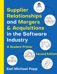 Produktbild: Supplier Relationships and Mergers & Acquisitions in the Software Industry