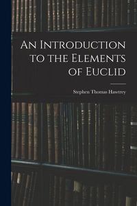 Produktbild: An Introduction to the Elements of Euclid