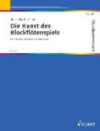 Produktbild: Die Kunst des Blockfl&ouml;tenspiels