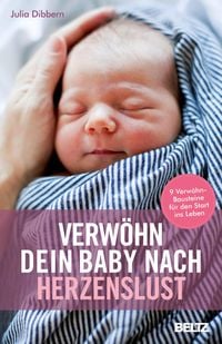 Produktbild: Verwöhn dein Baby nach Herzenslust