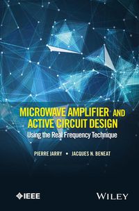 Produktbild: Microwave Amplifier and Active Circuit Design Using the Real Frequency Technique