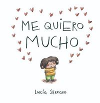 Produktbild: Me Quiero Mucho / I Love Myself a Lot