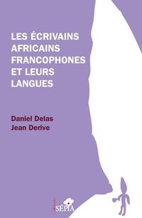 Produktbild: Les &eacute;crivains afrcains francophones et leurs langues