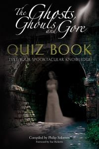 Produktbild: Ghosts, Ghouls and Gore Quiz Book