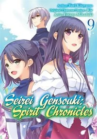 Produktbild: Seirei Gensouki: Spirit Chronicles (Manga): Volume 9