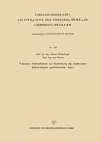 Produktbild: Pr&auml;zisions-Me&szlig;verfahren zur Bestimmung des elektrischen Leitverm&ouml;gens geschmolzener Salze