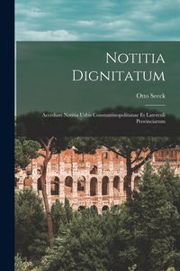 Produktbild: Notitia Dignitatum