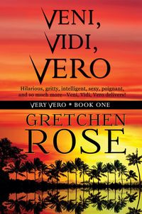 Bild vom Artikel Veni, Vidi, Vero vom Autor Gretchen Rose