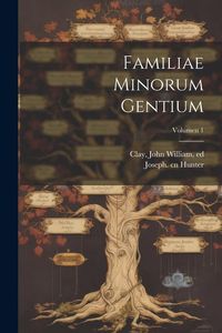 Produktbild: Familiae minorum gentium; Volumen 1