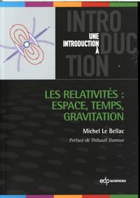 Produktbild: Les relativit&eacute;s : espace, temps, gravitation