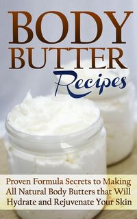 Produktbild: Body Butter Recipes