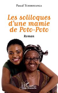 Produktbild: Les soliloques d'une mamie de Poto-Poto. Roman