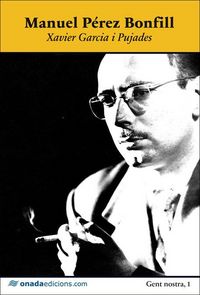 Produktbild: Garc&iacute;a, X: Manuel P&eacute;rez Bonfill