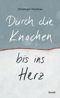Produktbild: Durch die Knochen bis ins Herz