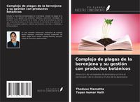 Produktbild: Complejo de plagas de la berenjena y su gesti&oacute;n con productos bot&aacute;nicos