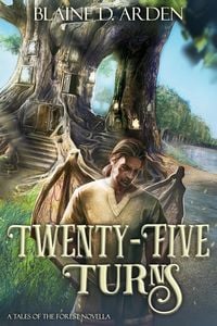 Produktbild: Twenty-Five Turns (Tales of the Forest, #5)