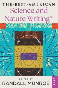 Produktbild: The Best American Science and Nature Writing 2026