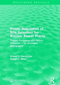 Produktbild: Klema, E: Public Regulation of Site Selection for Nuclear Po