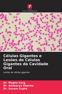 Produktbild: C&eacute;lulas Gigantes e Les&otilde;es de C&eacute;lulas Gigantes da Cavidade Oral