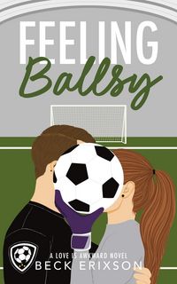 Produktbild: Feeling Ballsy (Love is Awkward)