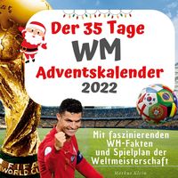 Produktbild: Klein, M: 35 Tage WM-Adventskalender 2022