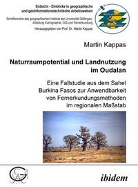 Produktbild: Naturraumpotential und Landnutzung im Oudalan