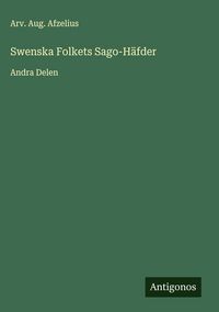 Produktbild: Swenska Folkets Sago-H&auml;fder
