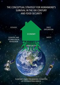 Produktbild: The Conceptual Strategy For Humankind's Survival in The Xxi Century and Food Security