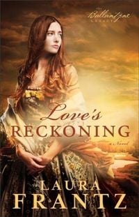 Produktbild: Love's Reckoning (The Ballantyne Legacy Book #1)
