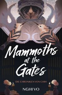 Produktbild: Mammoths at the Gates (Die Chroniken von Chih)