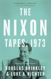 Produktbild: The Nixon Tapes: 1973