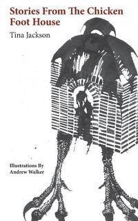 Produktbild: Stories from the Chicken Foot House