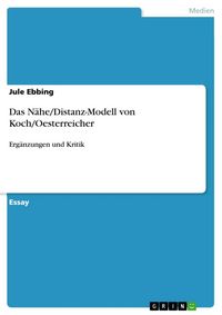 Produktbild: Das N&auml;he/Distanz-Modell von Koch/Oesterreicher