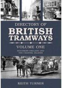 Produktbild: Turner, K: Directory of British Tramways Volume One