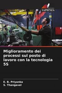 Produktbild: Miglioramento dei processi sul posto di lavoro con la tecnologia 5S