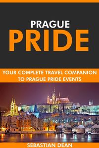 Produktbild: Prague Pride: Your Complete Travel Companion to Prague Pride Events.