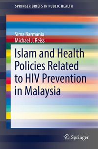 Produktbild: Islam and Health Policies Related to HIV Prevention in Malaysia